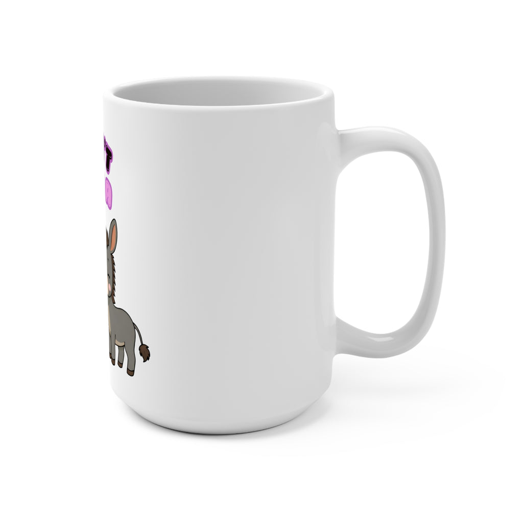 I Don't Give A " " Mug 15oz