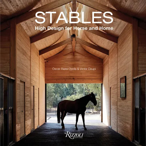 Stables: High Design for Horse and Home - Hardcover